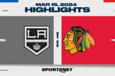 NHL Highlights | Kings vs. Blackhawks - March 15, 2024