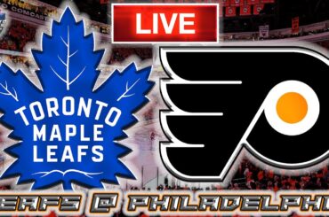 Toronto Maple Leafs vs Philadelphia Flyers LIVE Stream Game Audio | NHL LIVE Stream Gamecast & Chat