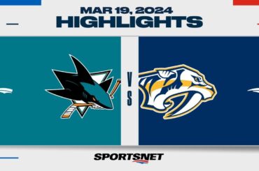 NHL Highlights | Sharks vs. Predators - March 19, 2024