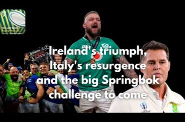 The Left Wing: Ireland's triumph, Italy's resurgence and the big Springbok challenge to come