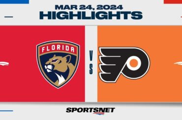 NHL Highlights | Panthers vs. Flyers - March 24, 2024