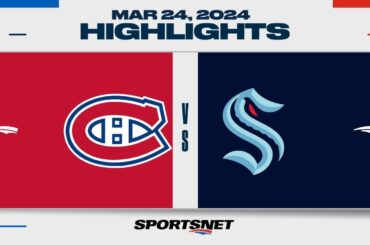 NHL Highlights | Canadiens vs. Kraken - March 24, 2024