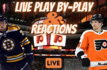 Boston Bruins VS. Philadelphia Flyers | Live Reactions | Play-By-Play  #Flyers #Bruins #nhl