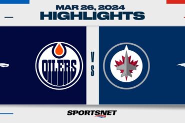 NHL Highlights | Oilers vs. Jets - March 26, 2024