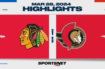 NHL Highlights | Blackhawks vs. Senators - March 28, 2024