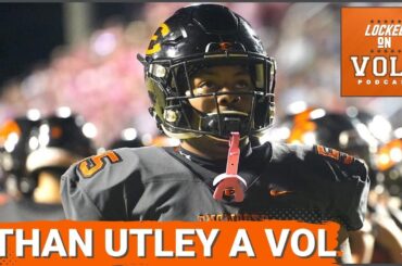 Tennessee Football Recruiting: Ethan Utley Commits to the Vols | Dalton Knecht vs. Baylor Scheierman