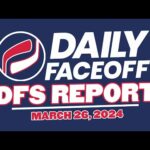 THE DFO DFS REPORT - NHL DFS PICKS (Mar.26, 2024)