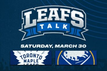 Maple Leafs vs. Sabres LIVE Post Game Reaction - Leafs Talk