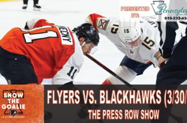 Philadelphia Flyers vs. Chicago Blackhawks (3/30/24) - The Press Row Show: Pregame, INTs, Postgame