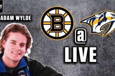 Boston Bruins @ Nashville Predators Watchalong LIVE w/ Adam Wylde