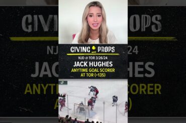 Giving Props - 3/26: Michael Bunting, Jack Hughes and Thomas Harley