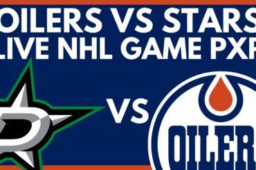 EDMONTON OILERS VS DALLAS STARS LIVE GAME STREAM | Oilers vs Stars Live NHL Play-By-Play