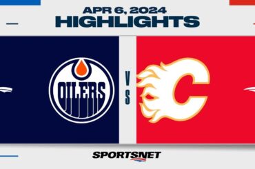 NHL Highlights | Oilers vs. Flames - April 6, 2024