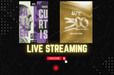 Allen vs Curtis 2, UFC 300 #ufcatlanticcity #ufcbets #ufc300 #MMA #livestream #ufcvegas90 #live