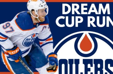 Edmonton Oilers Dream Stanley Cup Run 2024