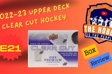 2022-23 Upper Deck Clear Cut Hockey Hobby Box Review