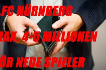 Max. 4-5 Millionen für neue Spieler zur Verfügung