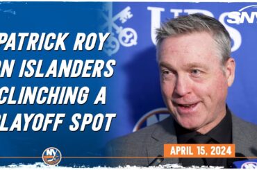 Patrick Roy on Islanders 4-1 victory over Devils that clinches playoff spot | SNY