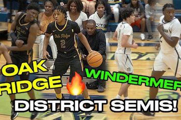 Tyler Johnson, Jalen Reece & Oak Ridge vs Isaiah Dorceus, Charlier Torres & Windermere! DISTRICT SEM