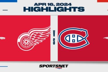 NHL Highlights | Red Wings vs. Canadiens - April 16, 2024