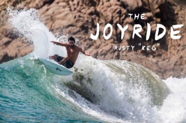 Empty Pointbreak Board Testing |  The Rusty "Keg" Joyride