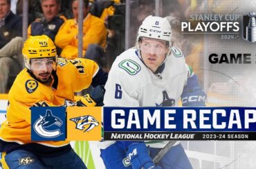 Gm 3: Canucks @ Predators 4/25 | NHL Highlights | 2024 Stanley Cup Playoffs