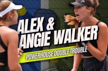 Pickleball Rising Sisters Alex and Angie Walker