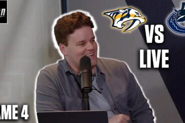 Stanley Cup Playoffs - Vancouver Canucks vs. Nashville Predators - Game 4 LIVE w/ Adam Wylde