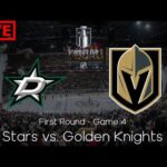 Dallas Stars vs. Vegas Golden Knights (First Round - Game 4) NHL Play by Play and Reactions