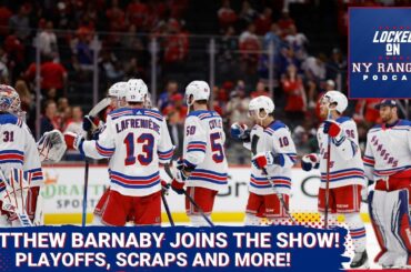 Matthew Barnaby joins the show!! Rangers vs. Canes, Rempe, Barnaby's scraps & his time with NYR!