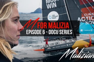 MALIZIANS Episode 6: "M for Malizia - Epic fight to Cape Horn" [Ocean Race Docu Series]