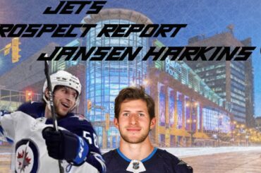 Winnipeg Jets Prospect Report #2 - Jansen Harkins