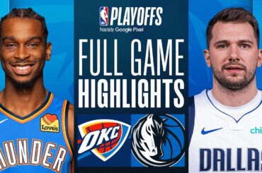 #1 THUNDER at #5 MAVERICKS | FULL GAME 3 HIGHLIGHTS | May 11, 2024