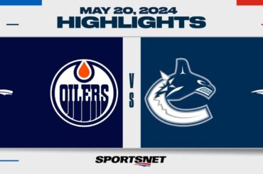 NHL Game 7 Highlights | Oilers vs. Canucks - May 20, 2024