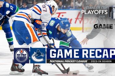 Gm 7: Oilers @ Canucks 5/20 | NHL Highlights | 2024 Stanley Cup Playoffs