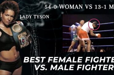 Greatest Female Fighter vs. Male Fighter