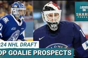 Who Are The Top Goalies In The 2024 NHL Draft Class?