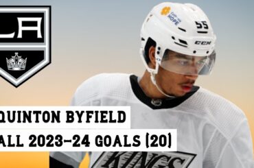 Quinton Byfield (#55) All 20 Goals of the 2023-24 NHL Season