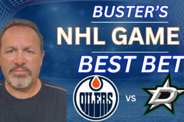 Edmonton Oilers vs Dallas Stars Game 2 Picks and Predictions | NHL Playoffs Best Bets 5/25/24