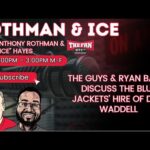 "Rothman, Ice, and Ryan Baker Discuss the Blue Jackets Announcing the Hire of Don Waddell."