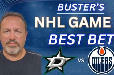 Dallas Stars vs Edmonton Oilers Game 4 Picks and Predictions | NHL Playoffs Best Bets 5/29/24