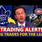 URGENT DEAL! LEAFS MAKING BIG TRADE IN THE NHL? 4 GREAT PLAYERS! MAPLE LEAFS NEWS