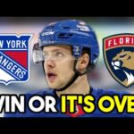 New York Rangers Have A HUGE MUST WIN GAME Against The Florida Panthers!