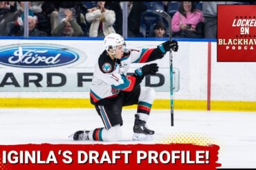 Tij Iginla's 2024 NHL Draft Profile, + MacKenzie Entwistle's 2023-24 Report Card