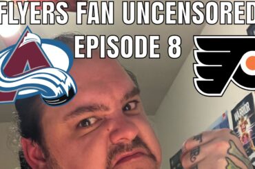 Flyers Fan Uncensored Episode 8: still walking the path