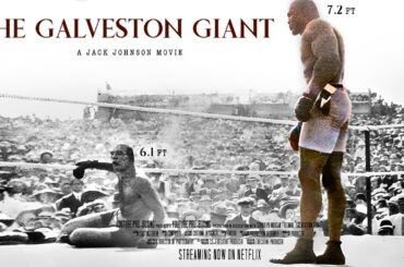 The Galveston Giant - Full Movie 2024 | First BLACK Champion Jack Johnson
