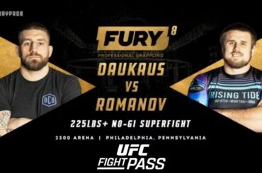 Fury Pro Grappling 8: Chris Daukaus vs Alexandr Romanov | December 30th, 2023