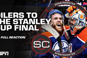 FULL REACTION: Oilers beat Stars in Game 6, advance to Stanley Cup Final 🏆 | SportsCenter