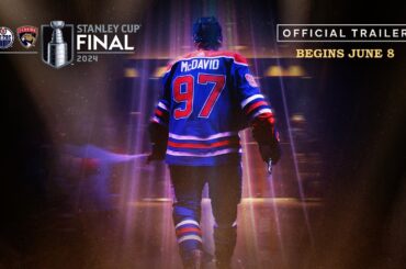 2024 Stanley Cup Final | Official Trailer | NHL