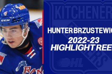 Hunter Brzustewicz (Kitchener Rangers) - 2022-23 OHL Highlights